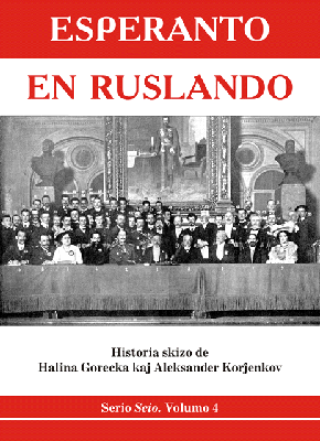 Gorecka kaj Korzhenkov. Esperanto en Ruslando