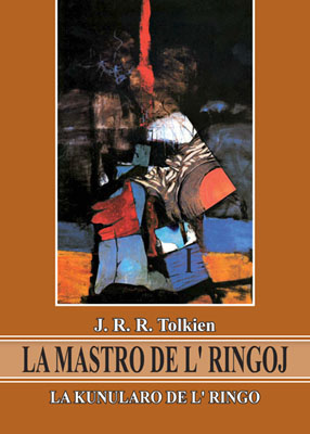 Tolkien. La Kunularo de l' Ringo