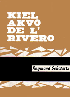 Kiel akvo de l' rivero